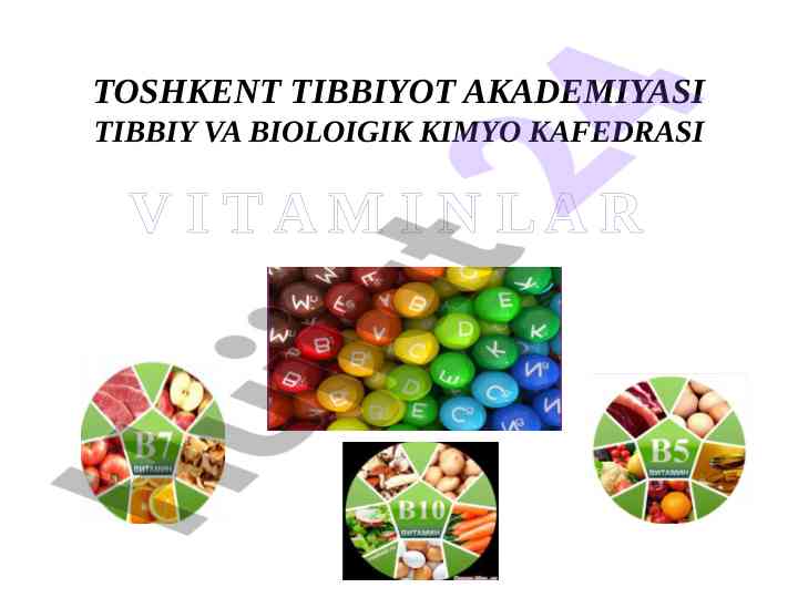 Vitaminlar haqida umumiy tushunchalar