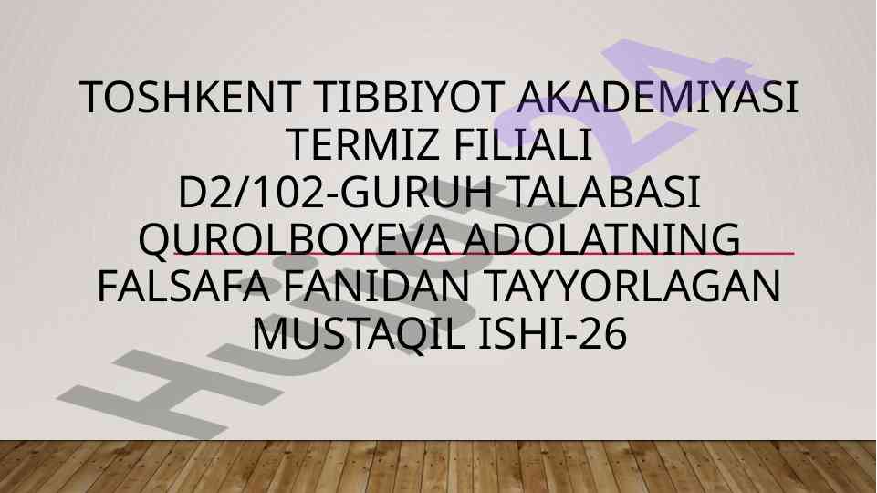 Falsafa fanidan mustaqil ish tayyorlash
