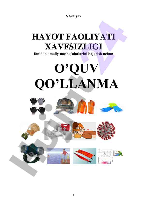 Hayot faoliyati xavfsizligi fanidan amaliy mashg‘ulotlar