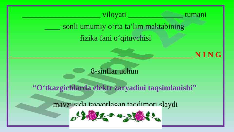 O‘tkazgichlarda elektr zaryadini taqsimlanishi