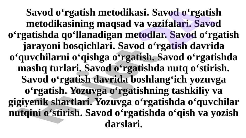 Savod o‘rgatish metodikasi va tavsiyalari