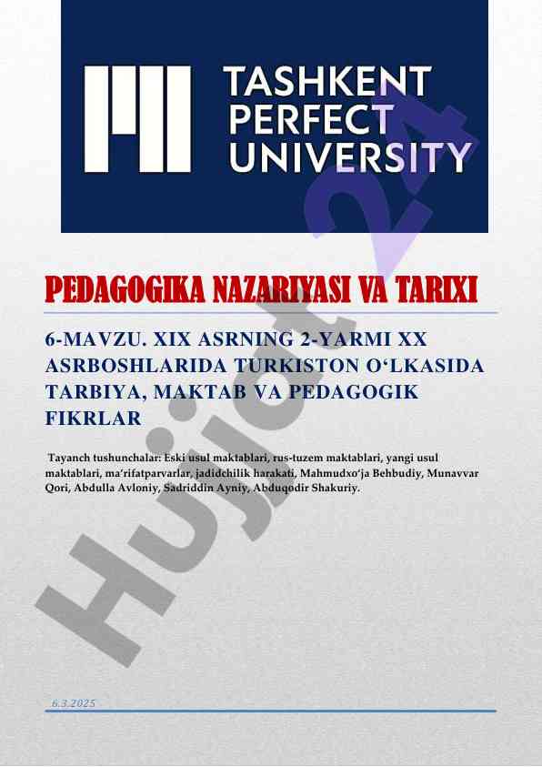 Xix asrda turkiston o‘lkasida tarbiya va maktablar