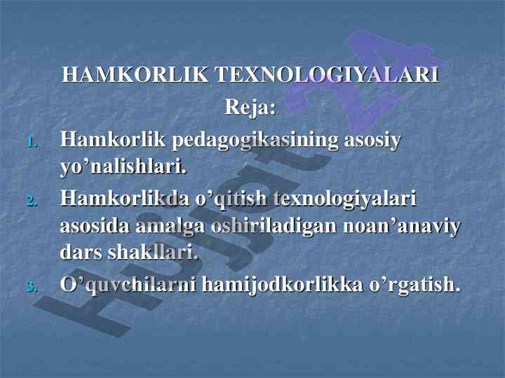 Hamkorlik o‘qitish texnologiyalari asoslari