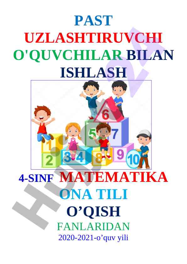 Ishlash usullari bo'sh o'zlashtiruvchi o'quvchilar bilan