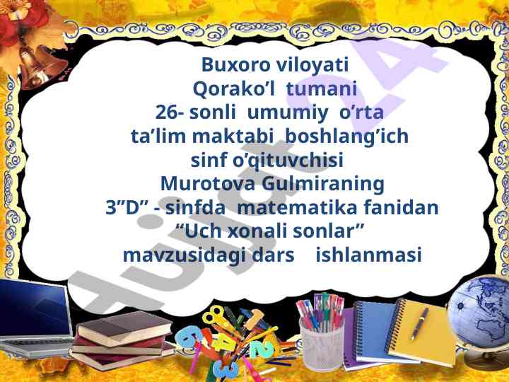 Uch xonali sonlar mavzusidagi dars ishlanmasi
