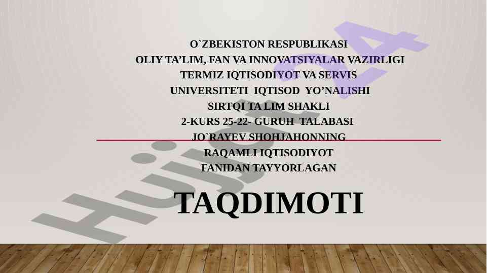 Raqamli iqtisodiyot texnologik asoslari taqdimoti