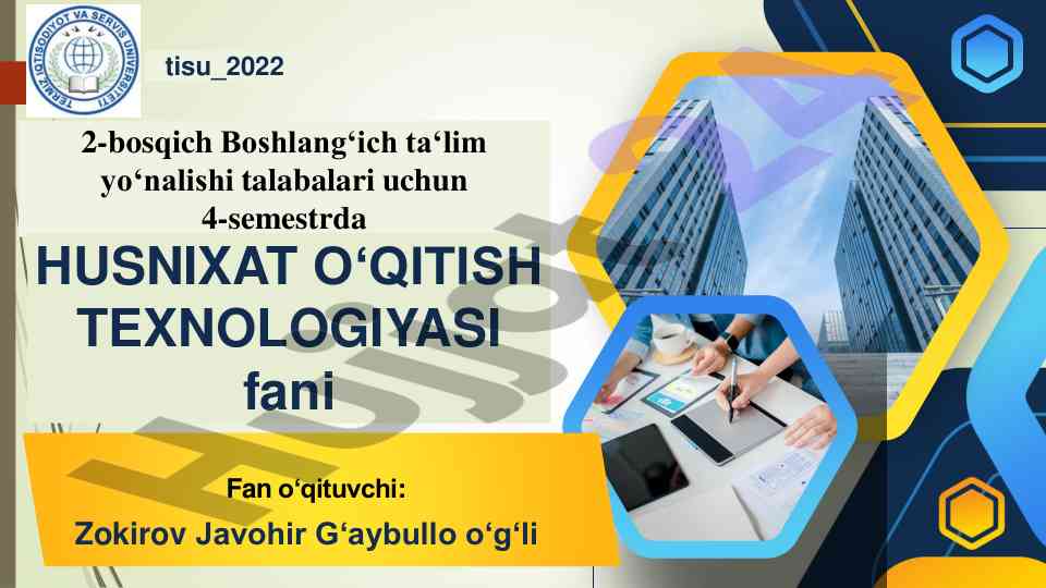 Husnixat o‘qitish texnologiyasi fani statistikasi