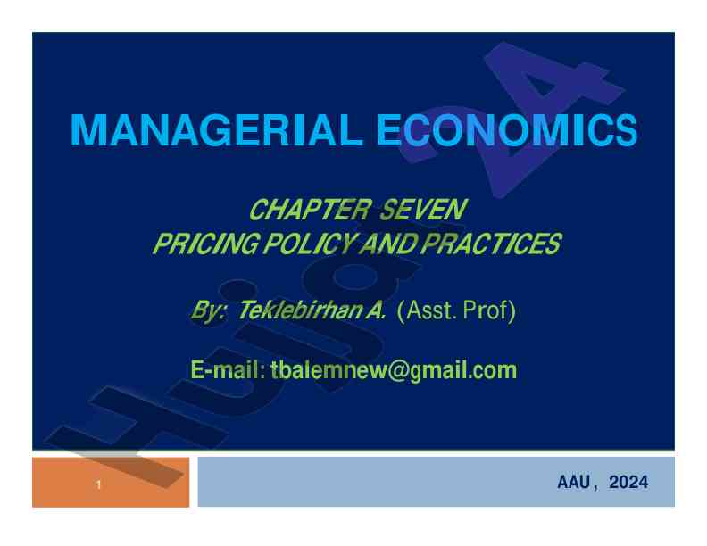 Pricing policy and practices in managerial economics