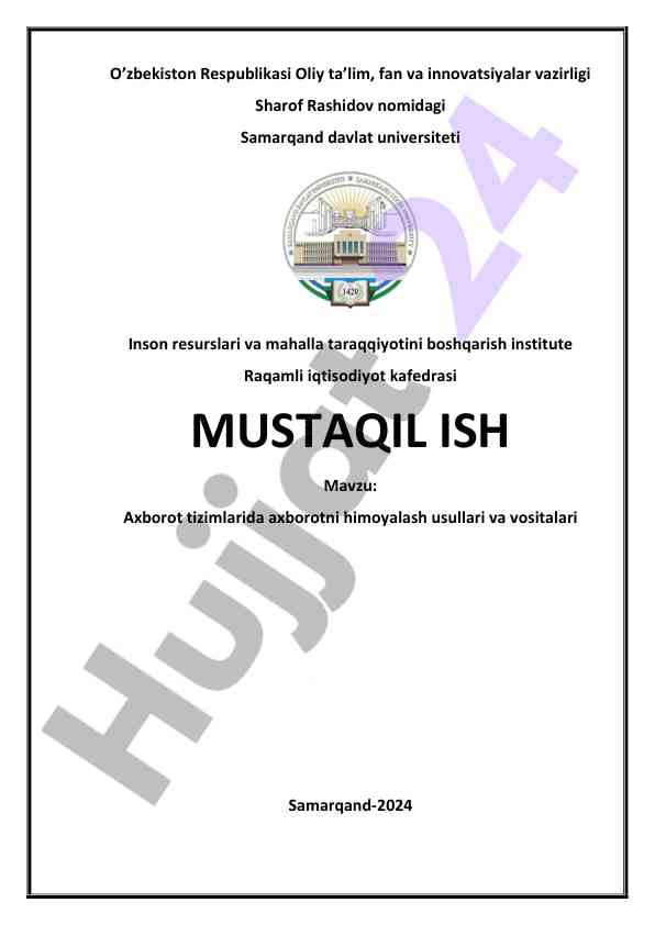 Axborot tizimlarida axborotni himoyalash usullari