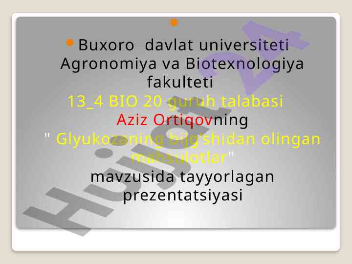 Glyukozaning bijg’shidan olingan mahsulotlar