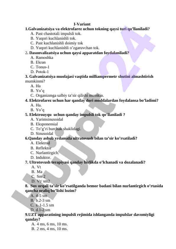Galvanizatsiya va elektrofarez test savollari