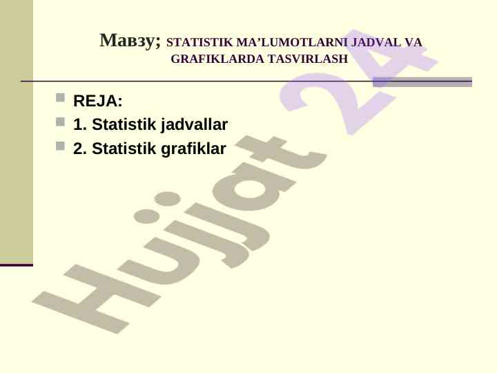 Statistik ma'lumotlarni jadval va grafiklarda tasvirlash