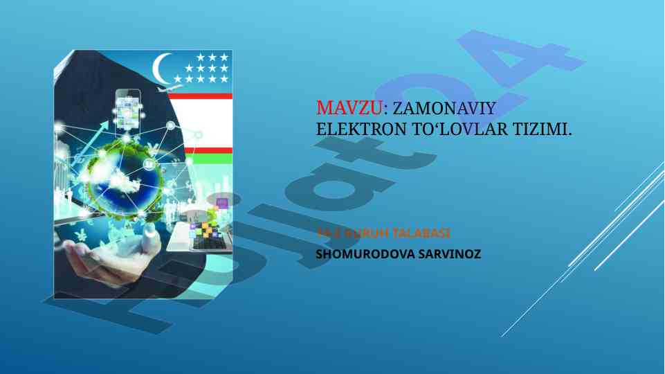 Zamonaviy elektron to‘lovlar tizimi sharhi