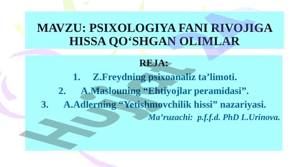 Psixologiya fani rivojiga hissa qo‘shgan olimlar