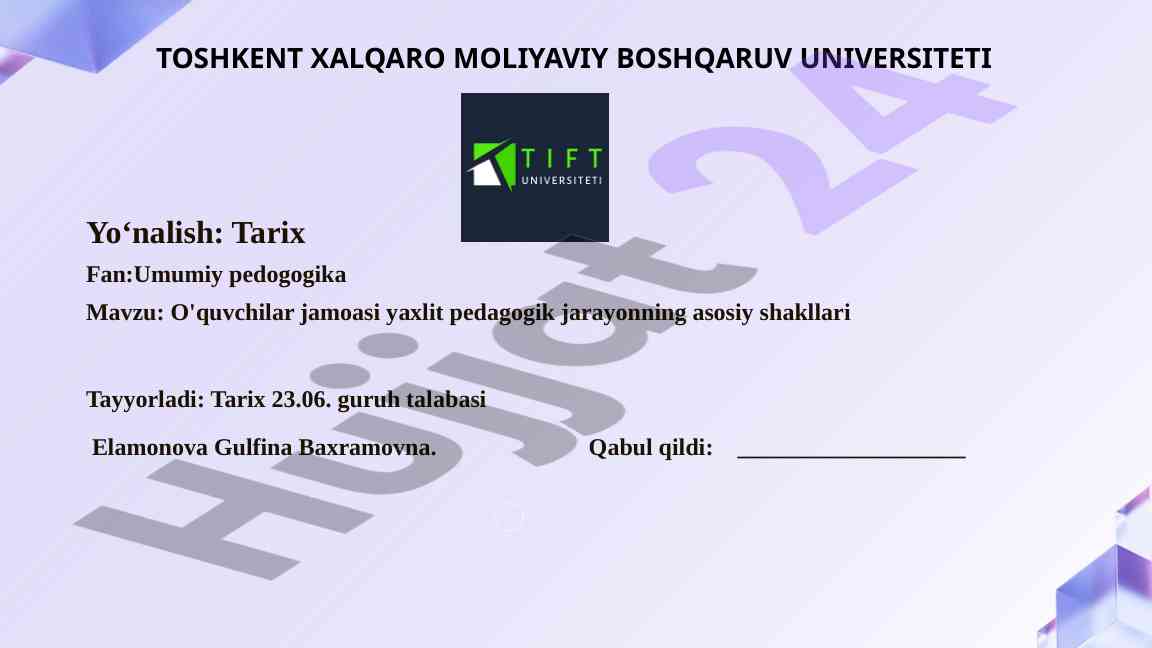 O'quvchilar jamoasi yaxlit pedagogik jarayon