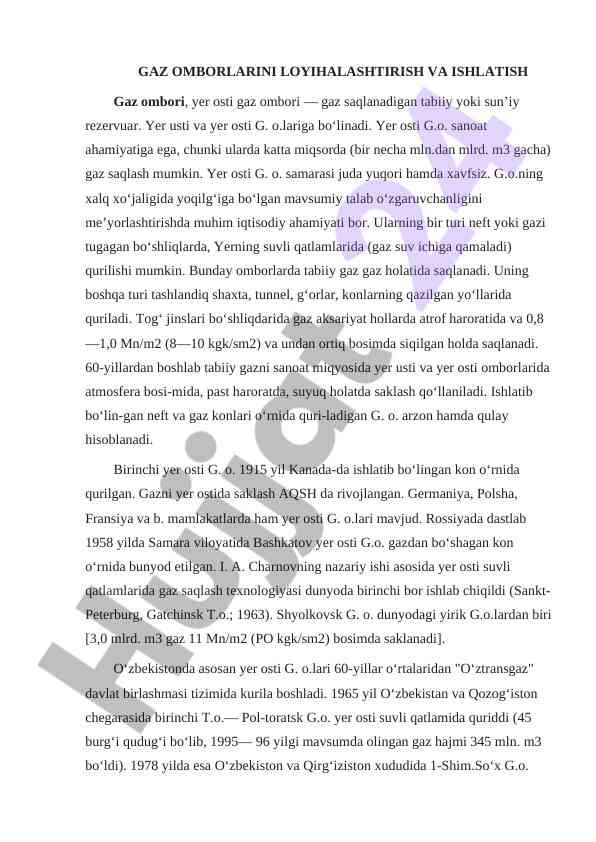 Gaz omborlarini loyihalashtirish va ishlatish