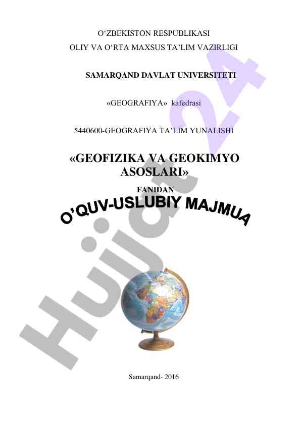 Geofizika va geokimyo asoslari o‘quv ushlubi