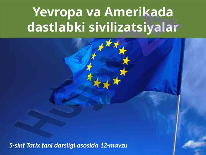 Sivilizatsiya haqida 5-sinf tarix darsligi mavzusi
