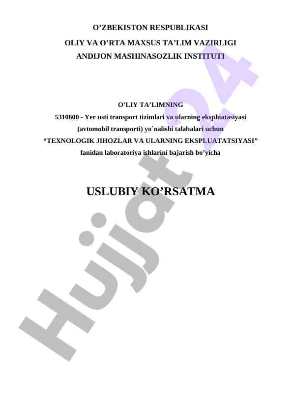 Texnologik jihozlar va ularning ekspluatasiyasi