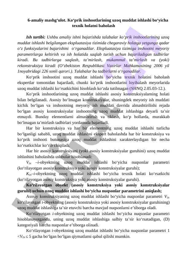 Kо‘prik inshootlarining uzoq muddat ishlashini baholash
