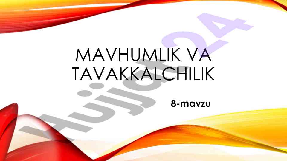 Mavhumlik va tavakkalchilik tushunchalari