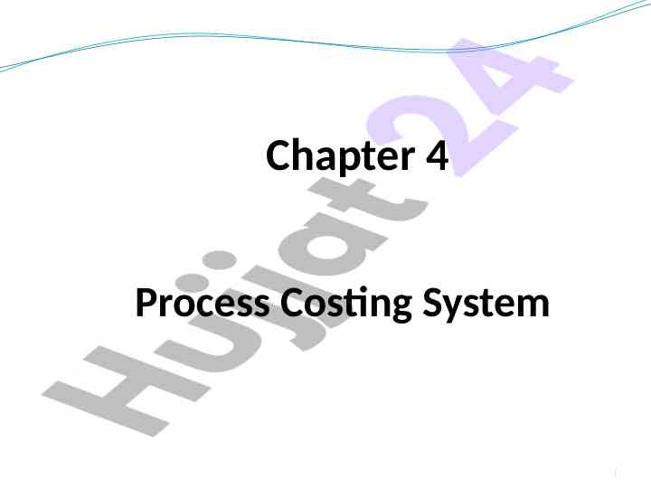 Understanding process costing system in manufacturing