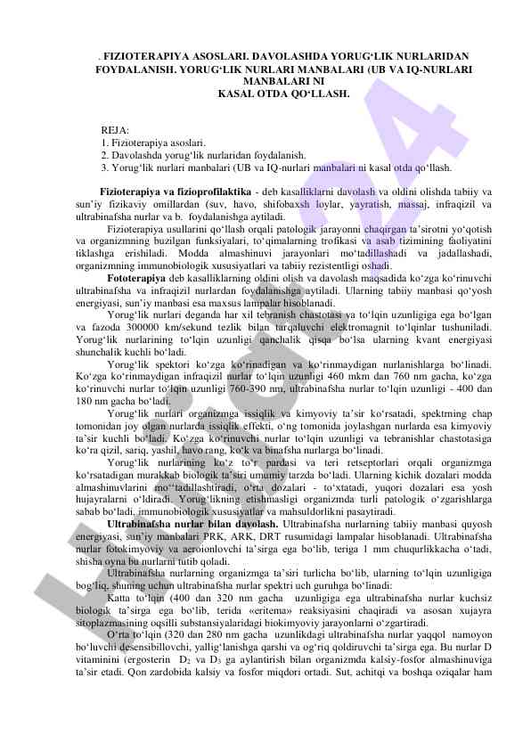 Fizioterapiya asoslari va davolashda yorug‘lik nurlari