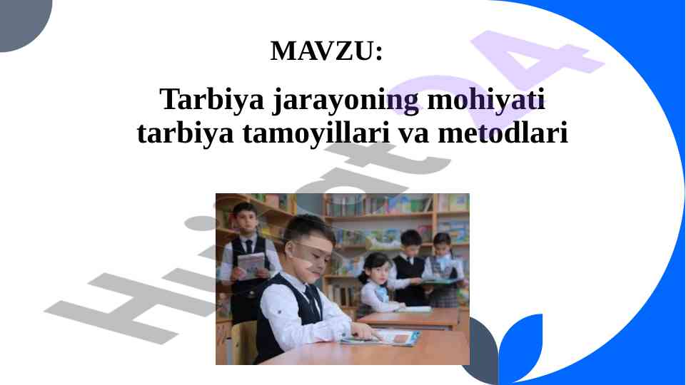 Tarbiya jarayoni: mohiyati va tamoyillari tahlili