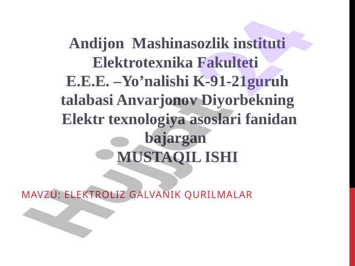 Elektroliz galvanik qurilmalar haqida mustaqil ish