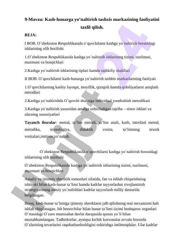 Kasb-hunarga yo’naltirish tashxis markazi faoliyati