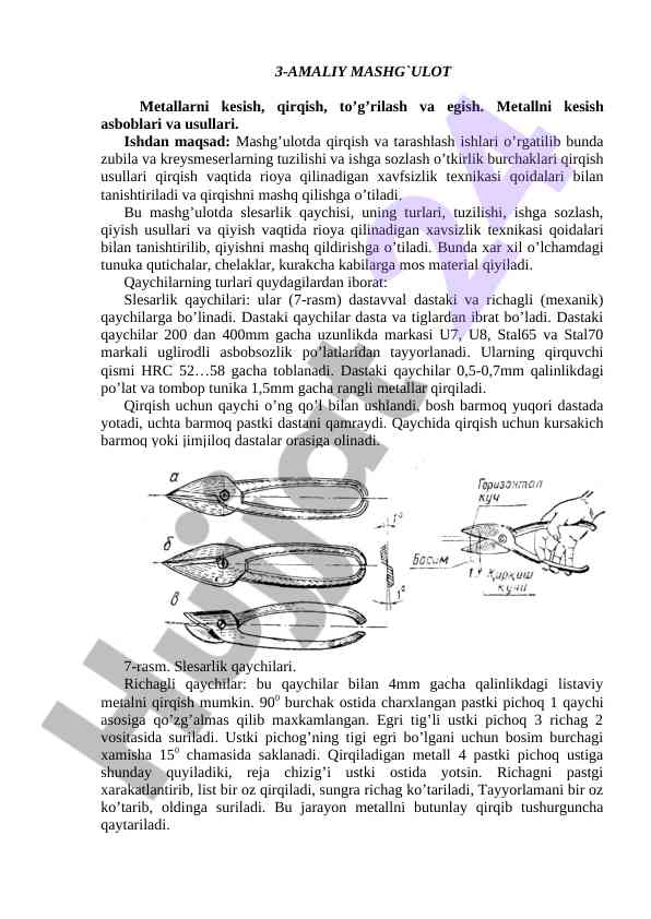Metallarni kesish va qirqish usullari