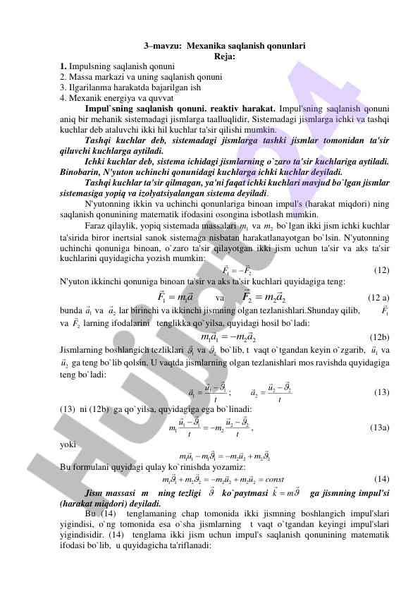 Mexanika saqlanish qonunlari bilan tanishing