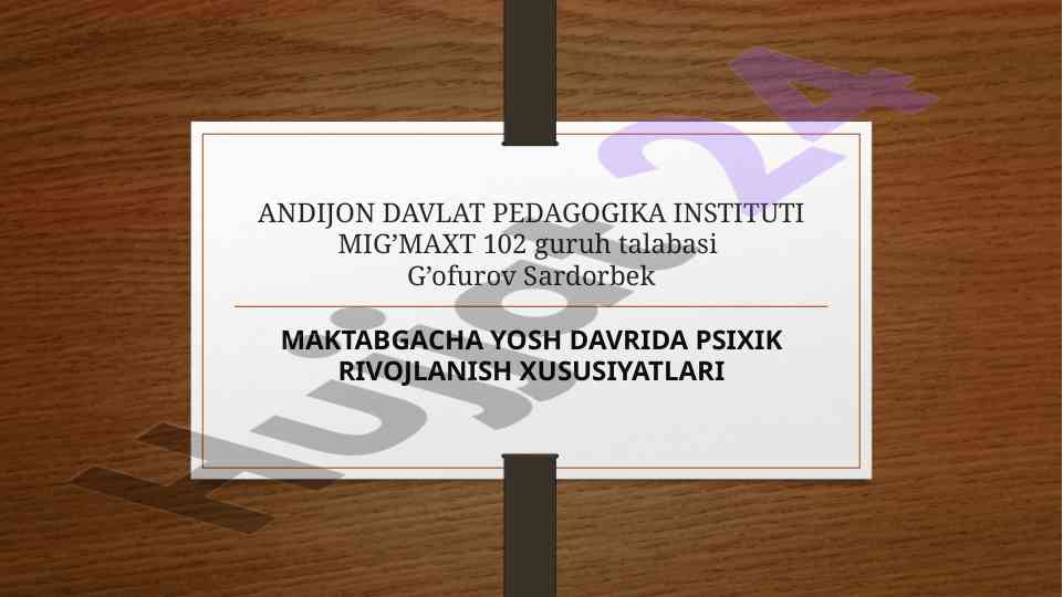 Maktabgacha yosh davrida psixik rivojlanish xususiyatlari