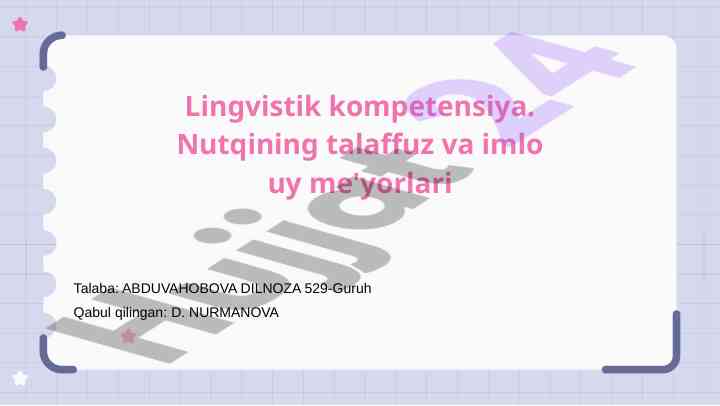 Lingvistik kompetentsiya va talaffuz me'yorlari