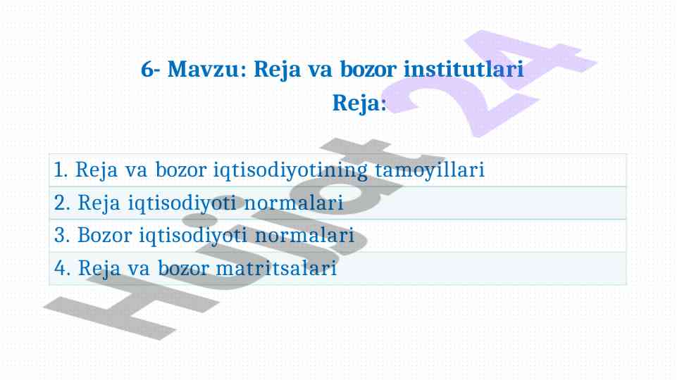 Reja va bozor institutlari tahlili