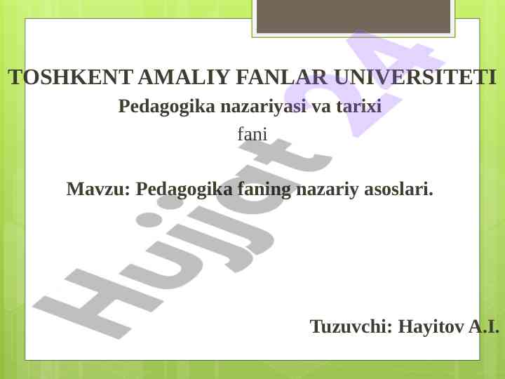 Pedagogika faning nazariy asoslari teskari jarayon