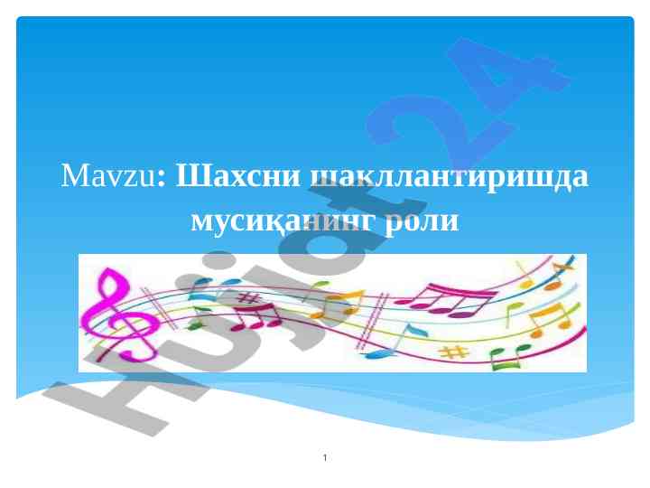 Musikanning shaxsni shaklantirishdagi roli