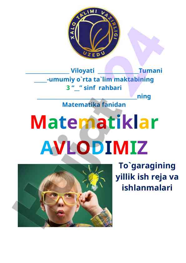 Matematiklar avlodimiz toʻgaragining yillik rejasi