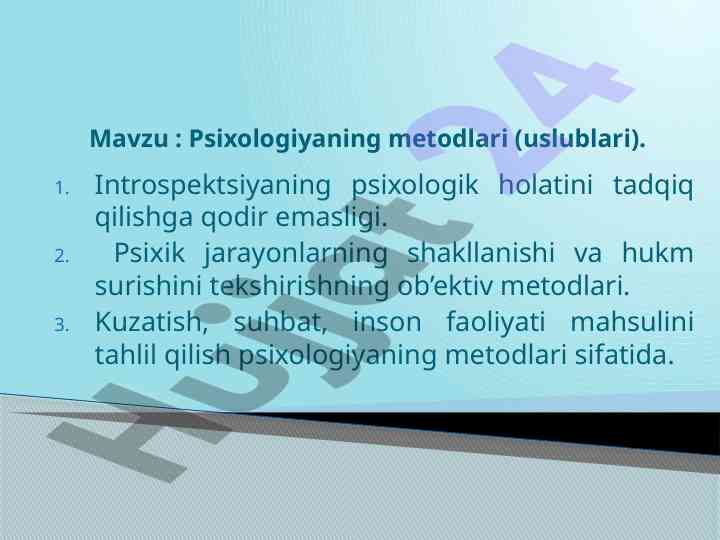 Psixologiyaning methodlari (uslublari)