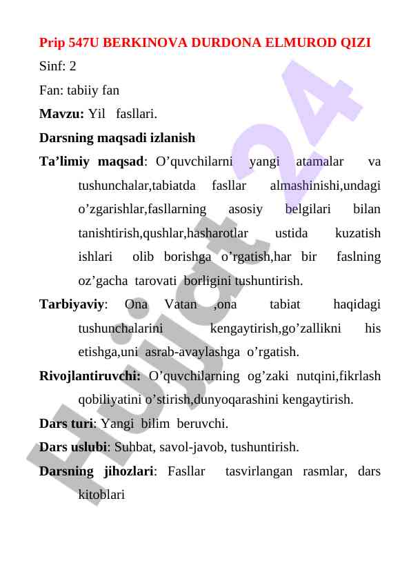 Yil fasllari mavzusida dars ishlanmasi