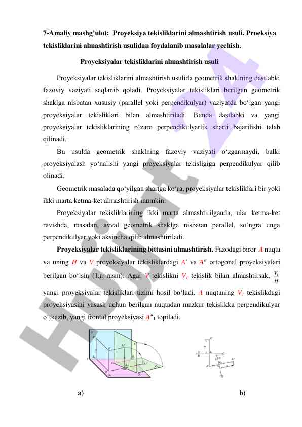 Proyeksiya tekisliklarini almashtirish usuli bo‘yicha
