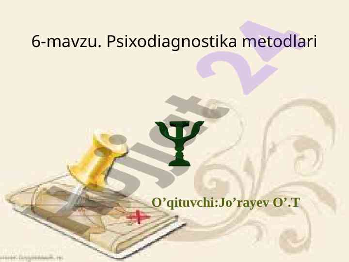 Psixodiagnostika metodlari o‘qitish usullari
