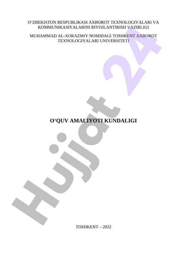 Axborot texnologiyalari amaliyoti kundaligi 2022