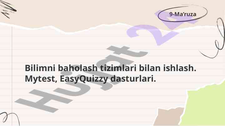 Baholash tizimlari bilan ishlash bo'yicha ma'ruza