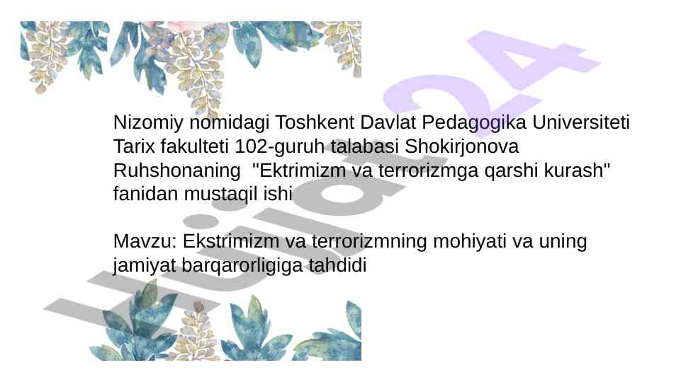 Ekstrimizm va terrorizmning jamiyatga tahdidi