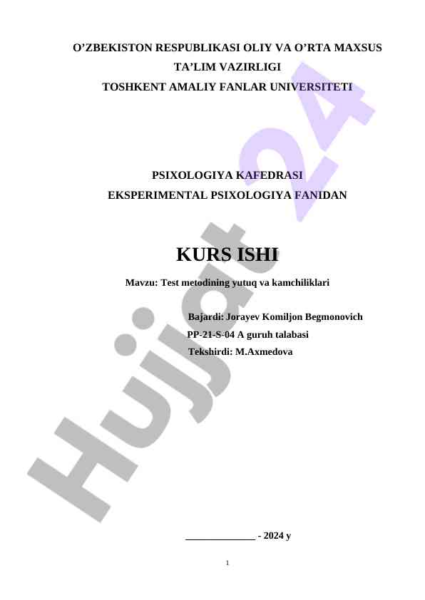Test metodining yutuq va kamchiliklari bo'yicha kurs ish