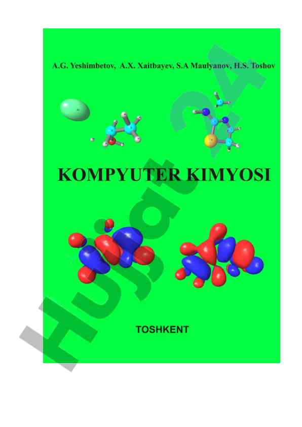 Kompyuter kimyosi va kvant-kimyo asoslari