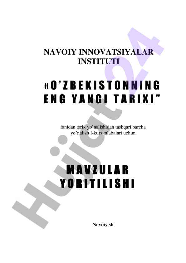 O‘zbekistonning eng yangi tarixi fanidan dars ishlanmalari