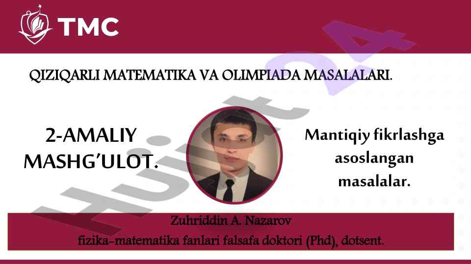 Qiziqarli matematik masalalar bo'yicha amaliy mashg’ulot