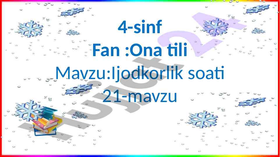 Ijodkorlik soati bahor fasli mavzusi